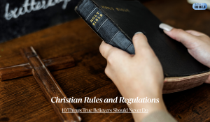 Christian Rules and Regulations