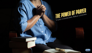 The Power of Prayer: 5 Life-Changing Bible Lessons You Need Today