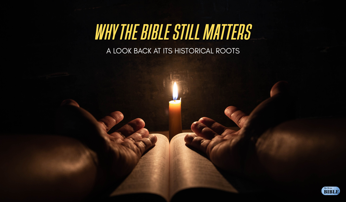 Why the Bible Still Matters